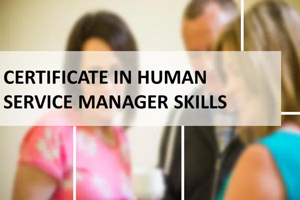 OTC Certificate in Human Service Manager Skills 